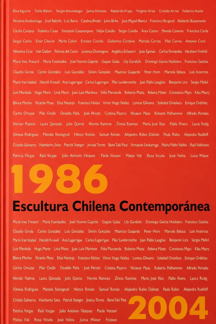 Escultura Chilena Contemporánea 1986–2004